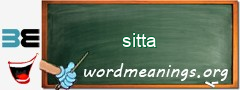 WordMeaning blackboard for sitta